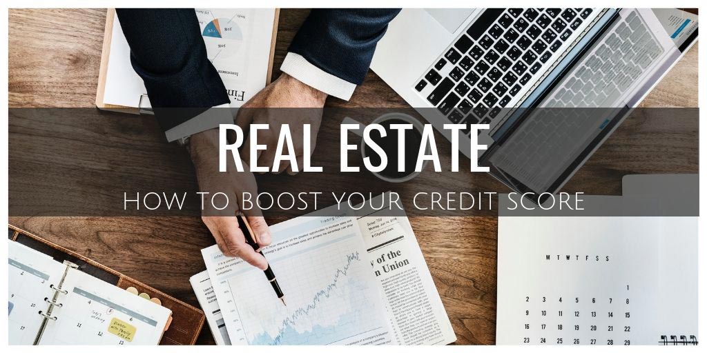 Real Estate: How to Boost Your Credit Score Before Buying Applying for a Mortgage in Red Deer, AB